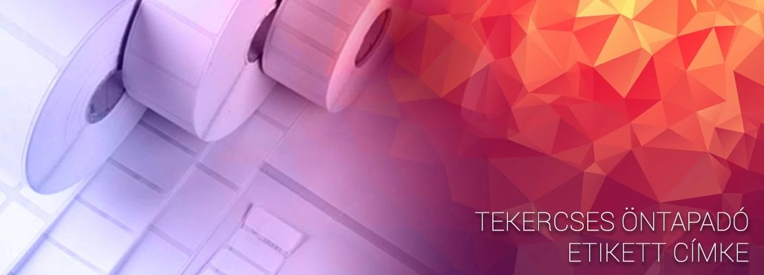 Tekercses öntapadó etikett címke