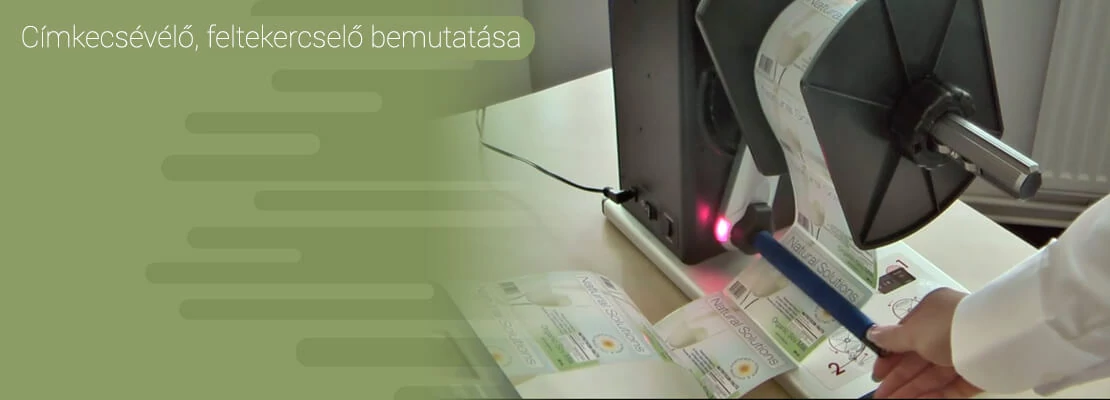 Címkecsévélő, feltekercselő bemutatása