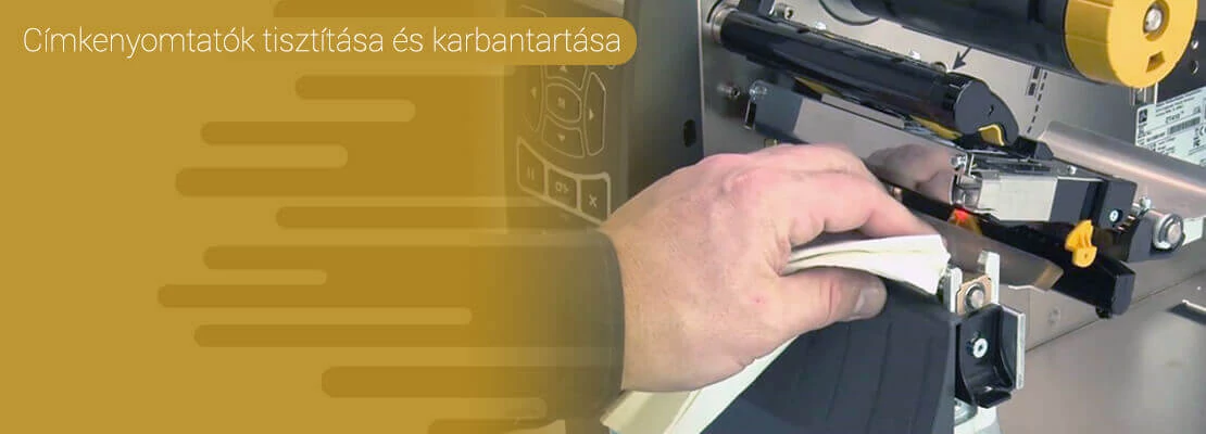 Címkenyomtatók tisztítása és karbantartása
